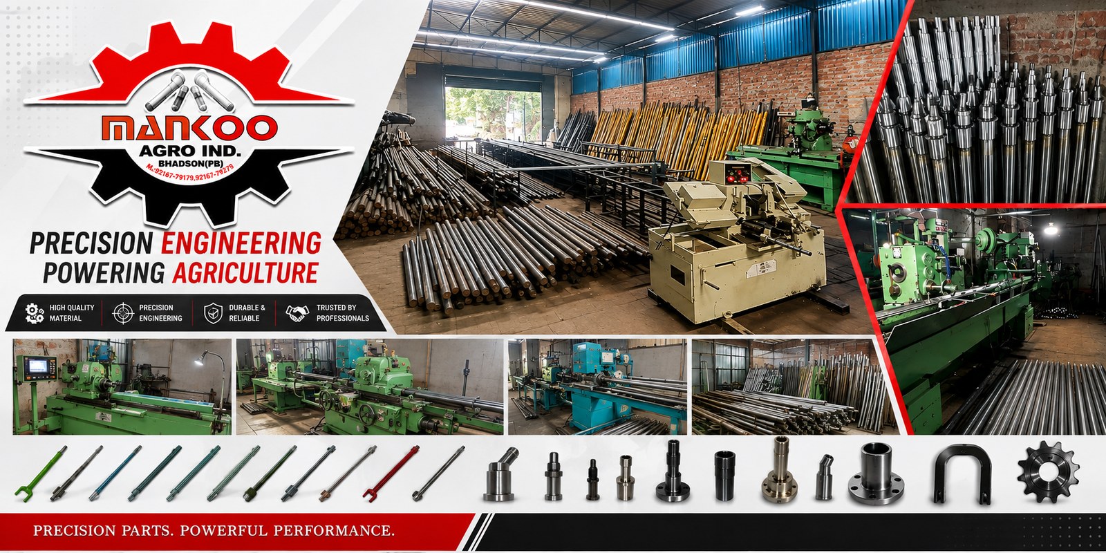Mankoo Agro Industries workshop with finished shafts